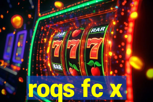 roqs fc x